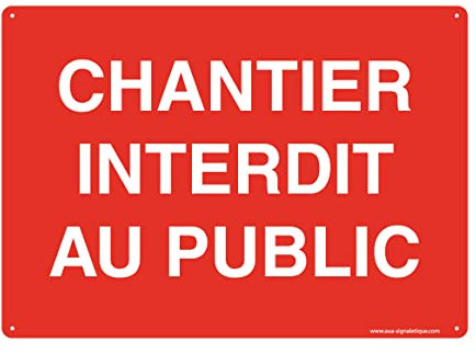 AUA SIGNALETIQUE - Panneau Signalétique en PVC Rigide et Compacte 1.5 mm. (200 x 143 mm, Chantier Interdit Au Public)