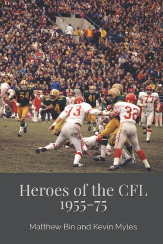 Heroes of the CFL: 1955-75