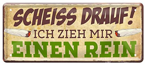 Ich zieh mir einen rein Blechschild - Retro Deko Schild - Cannabis Joint Weed Hanf Marihuana Pott Gras Dope Raucher - Metallschild lustiger Spruch - Geschenk Pflanzenliebhaber Kiffer - 28x12cm