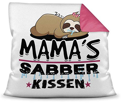 PR Print Royal Kuschel-Kissen inkl. Füllung mit Spruch für Mama - Mamas Sabber-Kissen - Witziges Muttertagsgeschenk/Geschenk-Idee für Mütter/Muttertag Geburtstag - Farbkissen Rückseite Pink