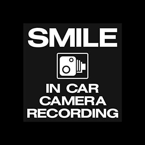 USSP&S 5x Smile in car camera recording - 100x100mm Window Sticker - Dash Cam, CCTV, Surveillance