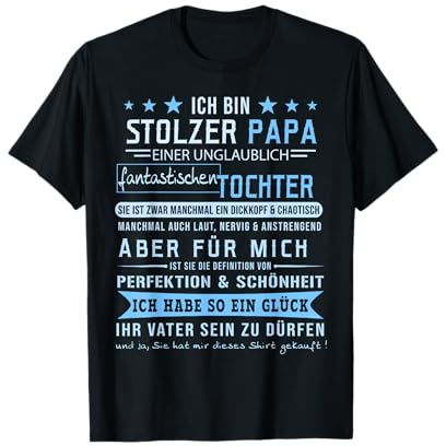 Ich Bin Stolzer Papa Vater Tochter Eltern Geschenk Spruch T-Shirt