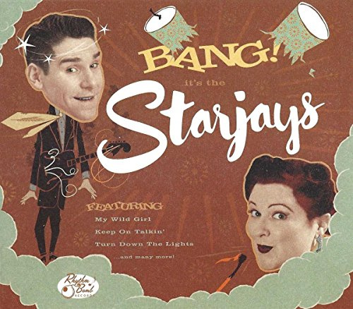 Bang! It's the Starjays (Lim.ed.) [Vinyl LP]