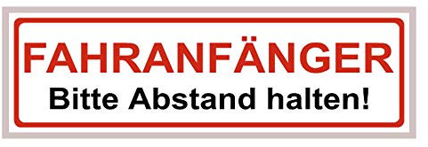 Magnetschild für Fahranfänger | Anfänger | Fahranfänger | Wieder ablösbar | 20x6cm | Kratz- und Wischfest | UV-Beständig (Fahranfänger - Bitte Abstand halten!)