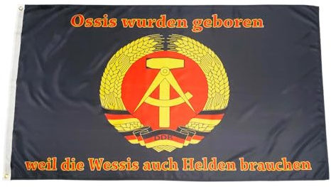 Fahne Flagge DDR - Ossis weil Wessis auch Helden brauchen - 90 x 150 cm