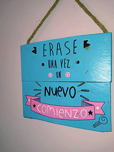 Cartel de madera con frase optimista, erase una vez un nuevo comienzo