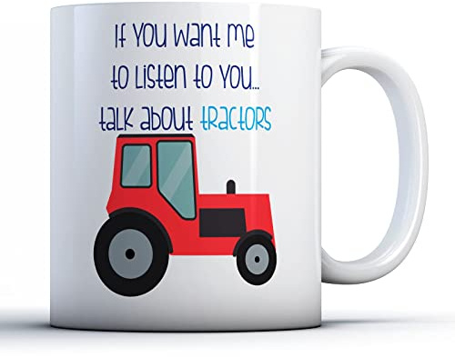 Finger prints - If You Want Me to Listen to You. Talk About Tractors - Printed Mug, Ceramic, 11fl.oz.