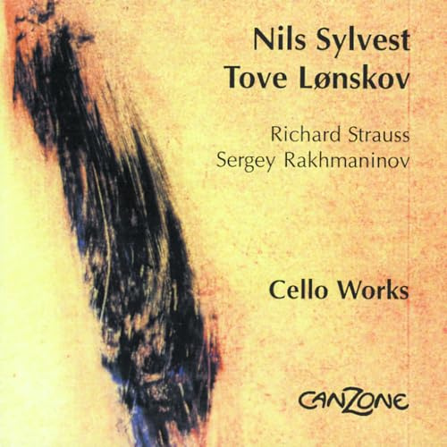 R. Strauss, S. Rakhmaninov [Rachmaninoff]: Cello Sonatas