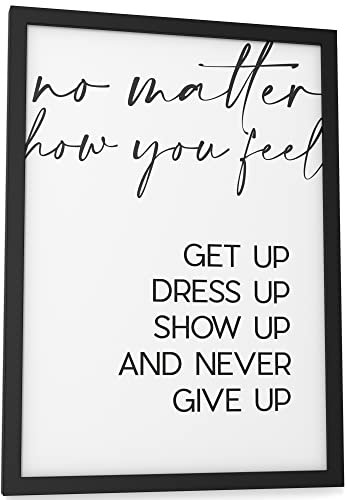 Papierschmiede® Typografie Poster, No matter how you feel… (elegant), DIN A4 (21x30 cm), Wanddeko Büro, Küche, Wohnzimmer, schwarz-weiß Bild mit Spruch OHNE Rahmen