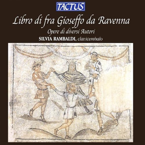 Libro di Fra Gioseffo Da Ravenna