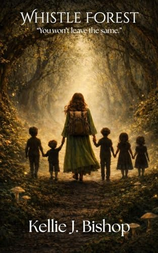 Whistle Forest: You won't leave the same