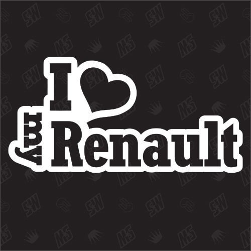 speedwerk-motorwear I Love My Auto - Sticker für Renault