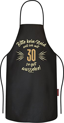 RAHMENLOS Das Geschenk zum 30. Geburtstag: Bitte kein Neid Weil ich mit 30 so gut aussehe! Original BBQ Grillschürze: 1533