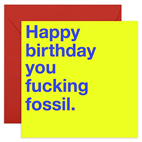 Central 23 - Funny Birthday Card - “Fking Fossil” - Nice & Naughty - For Him & Her Men Women Best Friend Brother Sister Mom Dad 21st 30th 40th Jokes Banter Witty - Comes With Fun Stickers