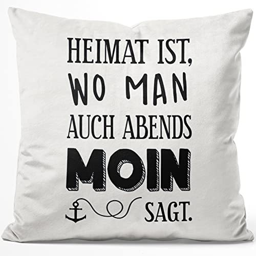 JUNIWORDS Kissen, Heimat ist, wo Man auch abends Moin SAGT, 40 x 40 cm, Flauschig Samtweich Weich (1007506)