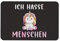 Tassenbrennerei Einhorn Fußmatte innen - Ich Hasse Menschen - Türmatte mit Spruch lustig - waschbar - Deutsche Qualität