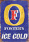 Aluminium Vintage Schild Ice Cold Fosters Beer Replik Außen Home Bar Dekoration Vintage Metall Blechschild - 20,3 x 30,5 cm Metall-Blechschild