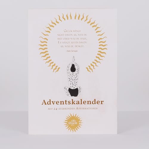 Oh Shanti Affirmations Adventskalender 2024 | 24 positive Affirmationen für Erwachsene im Advent | Stärkende Achtsamkeitsimpulse, Zeit für mich