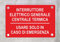 CARTELLO IN PLEXIGLASS SEGNALETICO - interruttore elettrico generale centrale termica - Con Distanziali in acciaio inox e Stampa U.V. (15X21 cm)