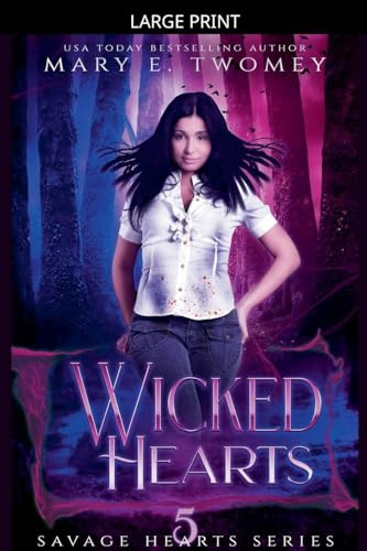 Wicked Hearts (Savage Hearts, Band 5)