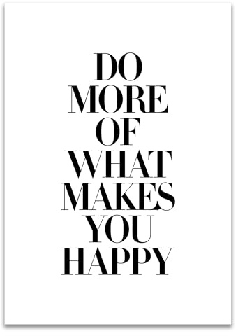 ARTFAVES® Poster - Do more of what makes you happy | Wanddeko Wandbild Spruch Dankbarkeit Glücklichsein | ohne Rahmen | 30 x 40 cm