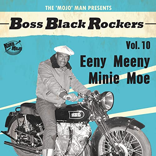 Boss Black Rockers Vol.10 - Eeny Meeny Minie Moe