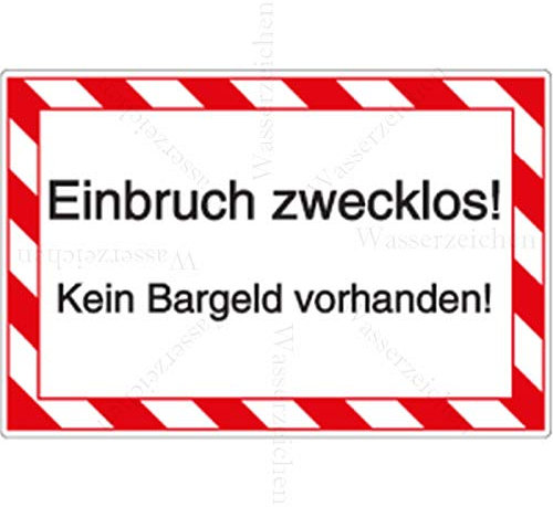 10cm! 2Stück!Aufkleber-Folie Wetterfest Made IN Germany Bewacht Einbruch zwecklos kein Bargeld S985 UV&Waschanlagenfest-Auto-Vinyl-Sticker Decal Profi Qualität DigitalSchnitt