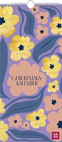 Immerwährender Geburtstagskalender Blumen: Jahresunabhängiger Wandkalender | Monatskalender für Geburtstage und alle anderen besonderen Tage
