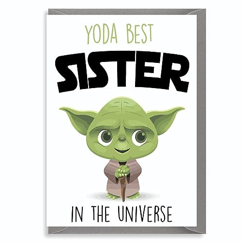 Cheeky Chops Cards YODA Geburtstagskarte für die beste Schwester, unhöflich, lustig, humorvoll, Star Wars C808