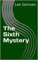 The Sixth Mystery (The Abraham Inch mysteries Book 7) (English Edition)