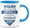 Tassenbrennerei Tasse mit Spruch Pilot weil Superheld kein offizieller Beruf ist - Lustige Kaffeetasse als Geschenk (Blau, Pilot)