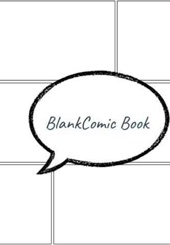 Blank Comic Notebook: Variety of Templates For Anime, Manga Drawing, and Creative journaling