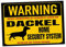 Dackel Schild Warning Security System Türschild Hundeschild Warnschild Hund Teckel Dachshund
