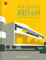Mid-Century Britain: Modern Architecture 1938–1963 (English Edition)