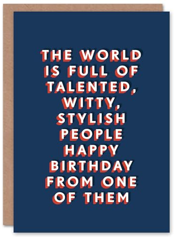 Artery8 From Talented Witty Stylish Friend Funny Cheeky For Him Birthday Card