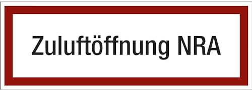 Textschild Zuluftöffnung NRA, Selbstklebende PVC-Folie, gemäß DIN 4066, Format: 210 x 74 mm, Brandschutzzeichen