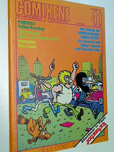 Comixene 41 Comics: Jonathan ; Artikel: Underground Comix, Eddy Ryssack, Roy Crane, Interview mit Gilbert Shelton, Paul Maurides , Volker Ernsting Comic-Fachmagazin, 1981