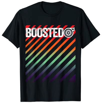 Turbolader Boosted - Turbo & Tuning need Boost Turbolader T-Shirt