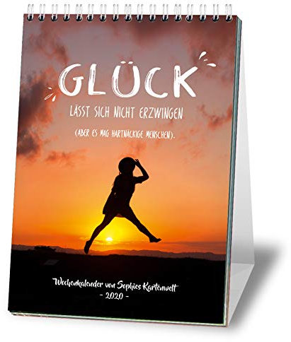 Wochen-Tischkalender 2022 mit Sprüchen im A5 Format - Jede Woche ein neues Motiv - Zum Aufstellen - Cover Glück von Sophies Kartenwelt