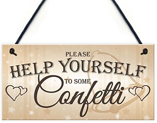 Red Ocean Please Help Yourself To Some Confetti Hanging Cute Wedding Table Plaque Hanging Decor Sign