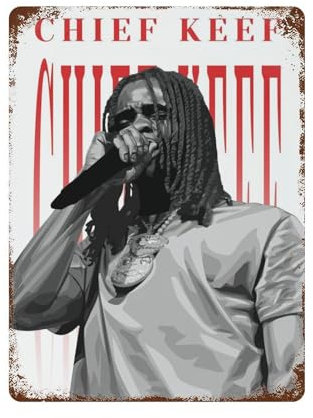 YXWOYNHY Rapper Chief Keef Poster, Wanddekoration, Kunst, Metallblechposter, moderne Heimdekoration, Kunst, Metallposter, Hausbar, Laden, Dekorationen, Vintage-Schild, Geschenk, 39,9 x 30 cm