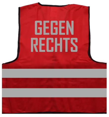 Gegen rechts Demo Warnweste BZW. Signalweste mit reflektierendem Aufdruck - Größe L/XL, Rot