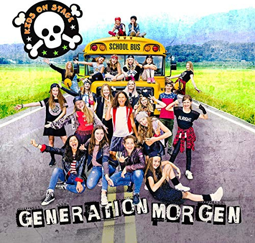 Kids on Stage:Generation Morgen