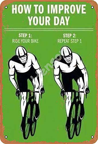 Henson How To Improve Your Day Step One Ride Your Bike Step Two Repeat Step One vintage Tin Sign Logo 12 * 8 inches Advertising Eye-Catching Wall Decoration