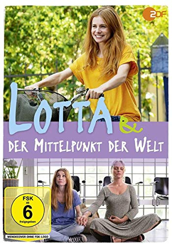 Lotta & der Mittelpunkt der Welt