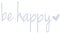 WINOMO Autoaufkleber, Be Happy Auto Aufkleber, Lustig Selbsthaftend Aufkleber Auto Motorrad Fahrrad Car Sticker, 14 x 7,5 cm, weiß