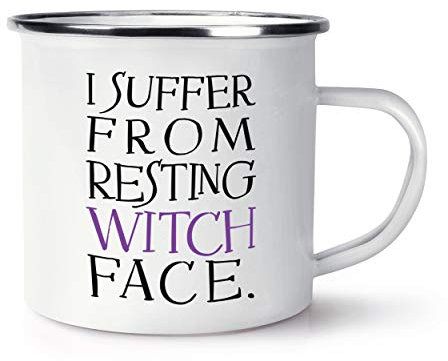 I Suffer from Resting Witch Face Enamel Mug Cup