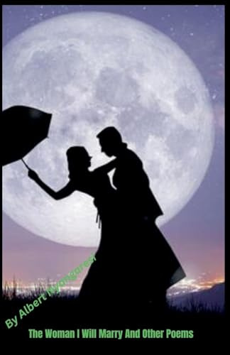 The Woman I Will Marry And Other Poems