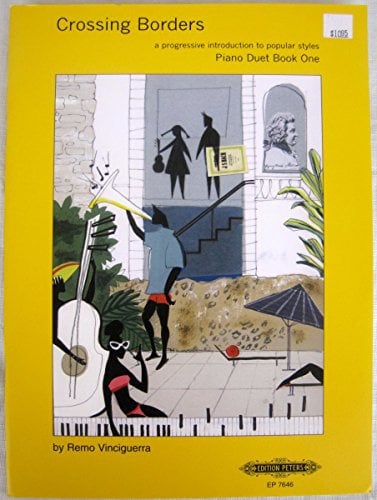 Crossing Borders for Piano Duet: A Progressive Introduction to Popular Styles (2) (Edition Peters, 2)
