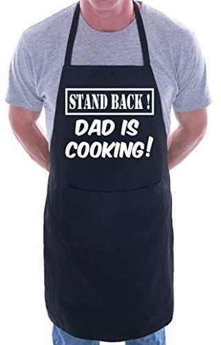 Print4U Stand Back Dad Is Cooking Fathers Day BBQ Cooking Novelty Apron Black